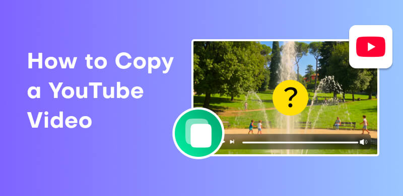 How To Copy A YouTube Video