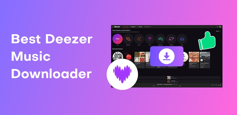 Best Deezer Music Downloader