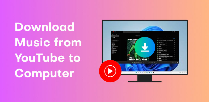 How To Download Music From Youtube To Computer